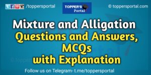 Mixture and Alligation Questions