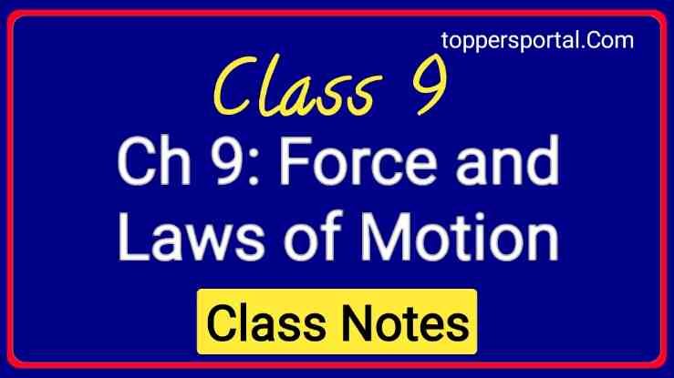Best Force and Laws of Motion Class 9 Notes Pdf