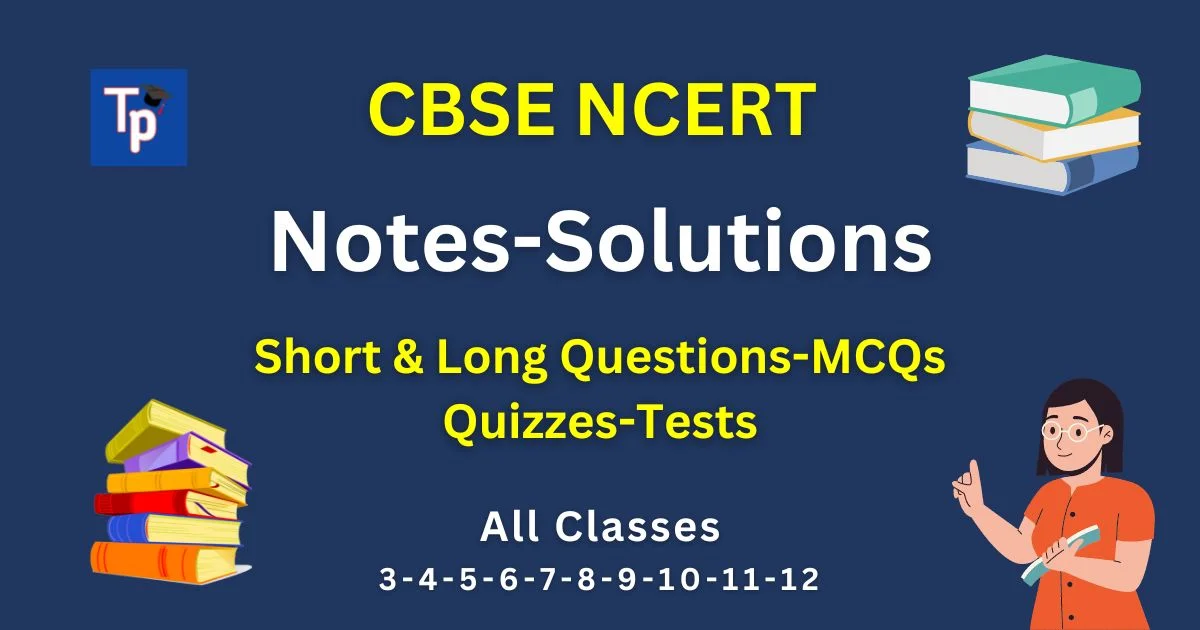 CBSE NCERT Solutions Notes
