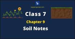 soil class 7 notes