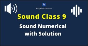 Physics Class 9 Sound Numericals